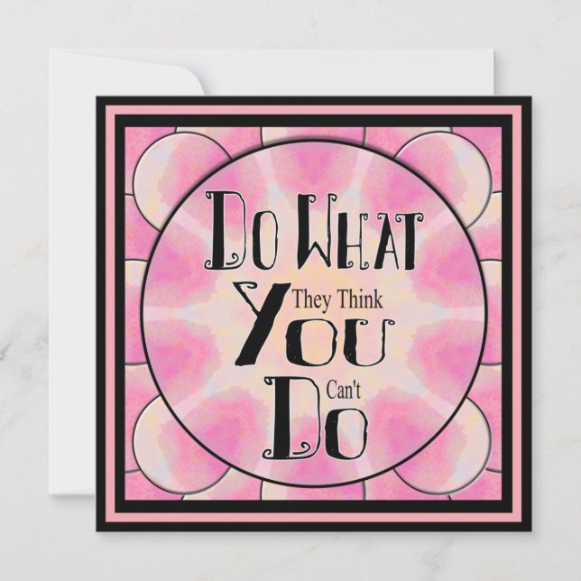 Carte Note motivationnelle Faites ce qu'ils pensent que  (Devant)