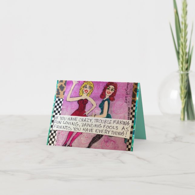 CARTE NOTECARD-IF YOU HAVE CRAZY (Devant)