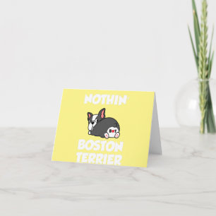 Carte nothin butt boston terrier bostie amant papa maman