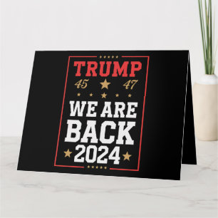 Carte Nous sommes de retour Trump USA Flag Election Winn