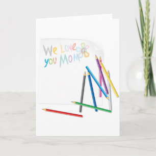 Carte Nous t'aimons maman - Dessin au crayon de couleur 