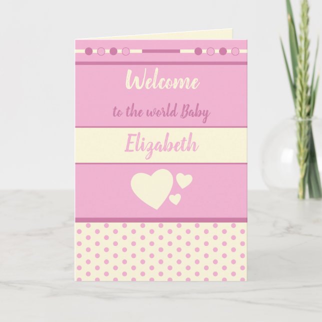 Carte Nouveau bébé Fille rose et crème avec nom bienvenu (Devant)