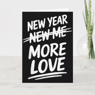 Carte Nouvelle année plus d'amour drôle résolution sarca