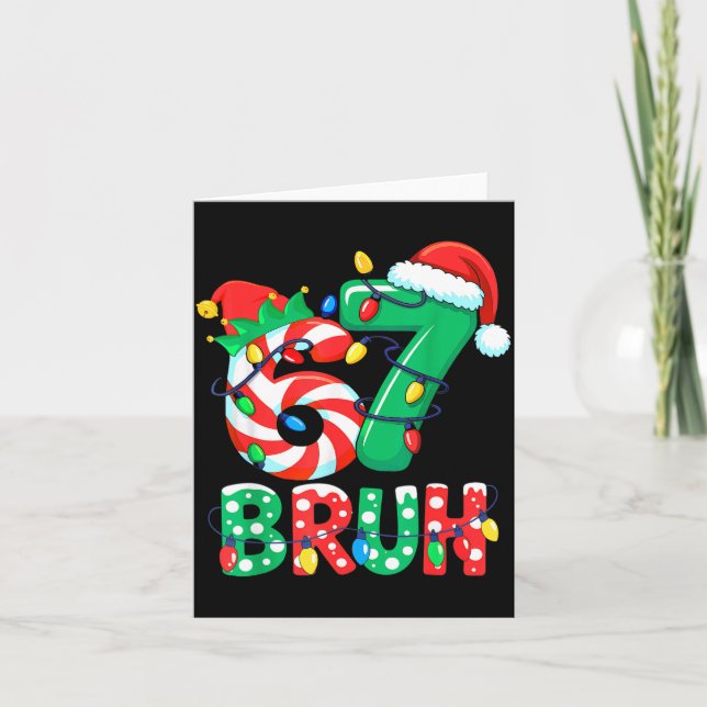 Carte Numéro 7 Citation de mème drôle 6 7 Six Sept Noël (Devant)