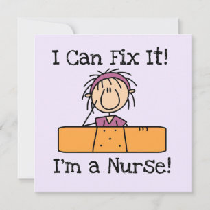 Carte Nurse I Can Fix It T-shirts et cadeaux