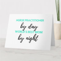 Nurse Practitioner By Day World's Best Mom 2