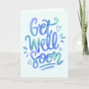 Carte Obtenez Bien Bientôt Gradient Blue Calligraphie
