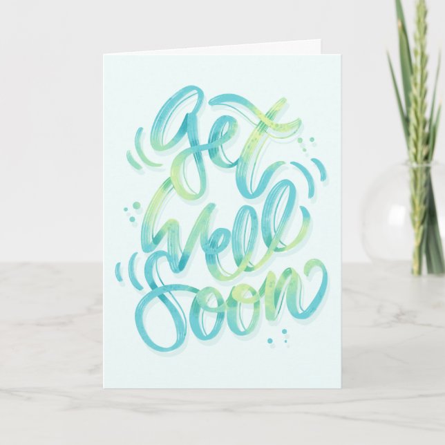 Carte Obtenez Bien Bientôt Gradient Calligraphie Turquoi (Devant)