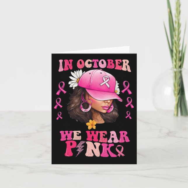 Carte Octobre Nous Portons Une Femme Noire Rose Cancer D (Devant)