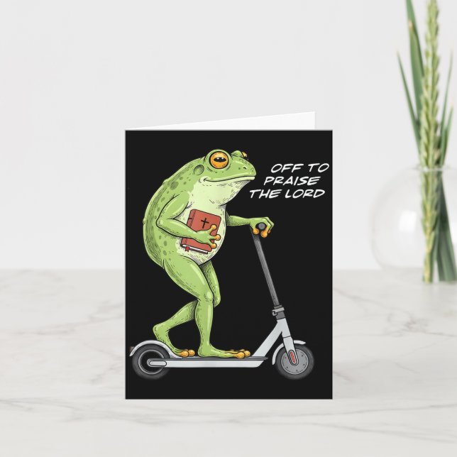 Carte Off To Praise D Lord Funny Frog Christian Meme  (Devant)