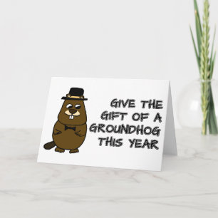 Carte Offrez le cadeau d'une Groundhog cette année