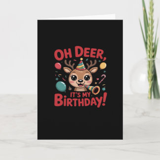 Carte Oh Cerf C'est Mon Anniversaire Mignon Renne Festif