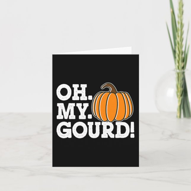 Carte Oh My Gourd Funny Thanksgiving Matching Automne Po (Devant)