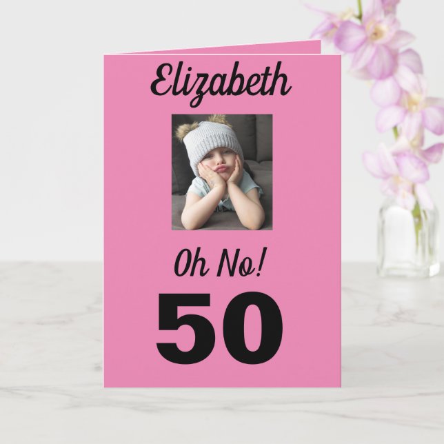 Carte Oh non ! 50e anniversaire Funny Grumpy Girl Celebr (Orchidée)