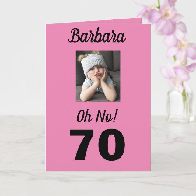 Carte Oh non ! 70e anniversaire Funny Grumpy Girl Celebr (Orchidée)