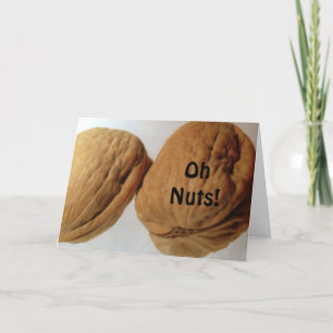 CARTE OH NUTS, C'EST TON ANNIVERSAIRE ! DIT LES NUTS ! !
