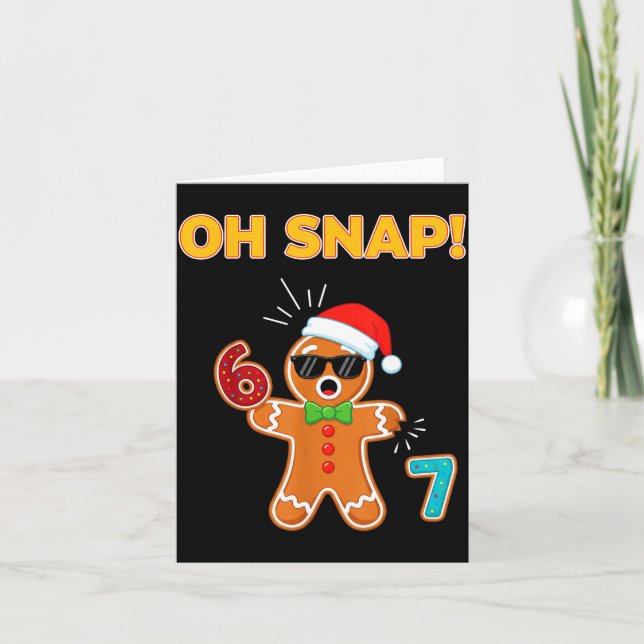 Carte Oh Snap 67 Six Seven Meme Gingerbread Man Funny 67 (Devant)