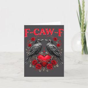 Carte Oiseau noir drôle F-caw-f Anti Saint-Valentin Céli