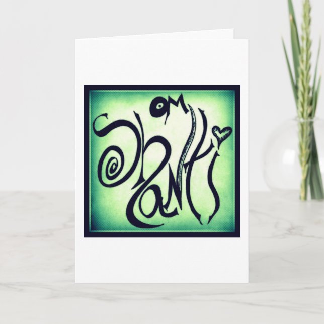 CARTE OM SHANTI GRAFFITI GREETING CARD (BLANK INSIDE) (Devant)