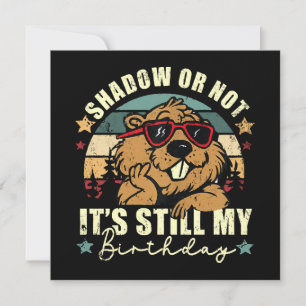 Carte ombre ou pas c'est toujours mon anniversaire