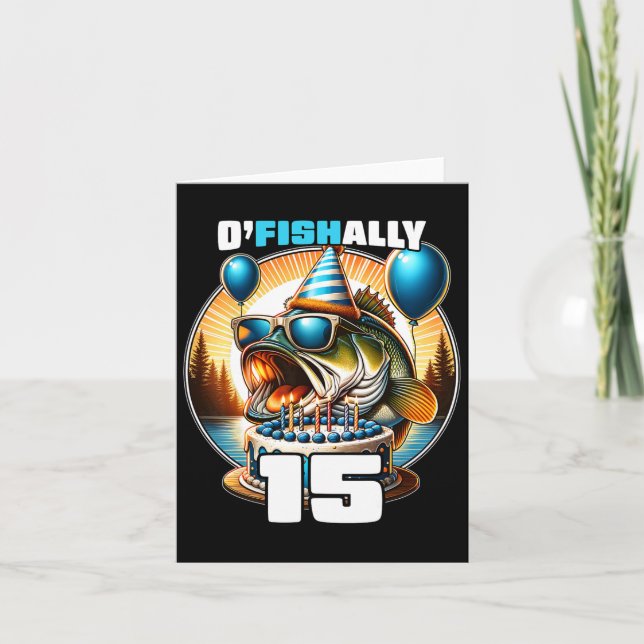 Carte O'poisson 15 ans pêche Anniversaire 15e Anniversai (Devant)