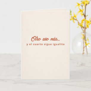 Carte Otro Año y El Cuarto Igualito Anniversaire
