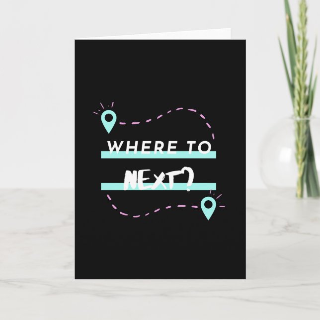 Carte Où aller ensuite ? Aiguille de voyage. J'adore voy (Devant)