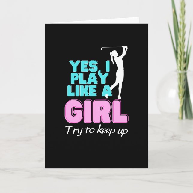 Carte Oui, Je Joue Comme Une Fille Golfeuse (Devant)