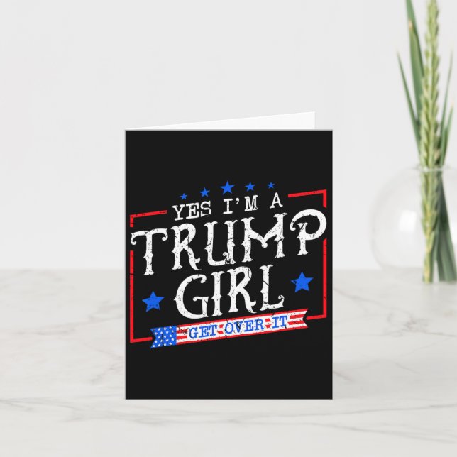 Carte Oui, je suis une fille de Trump qui s'en remet aux (Devant)