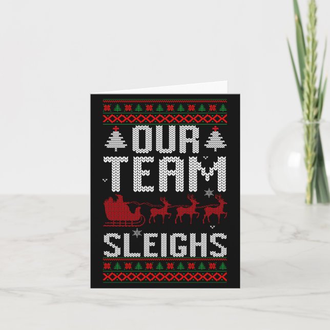 Carte Our Team Sleighs Christmas Reindeers Santa's Long  (Devant)
