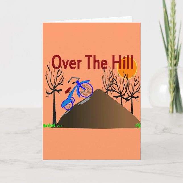 Carte "Over the Hill" Drôle Cadeaux d'anniversaire (Devant)
