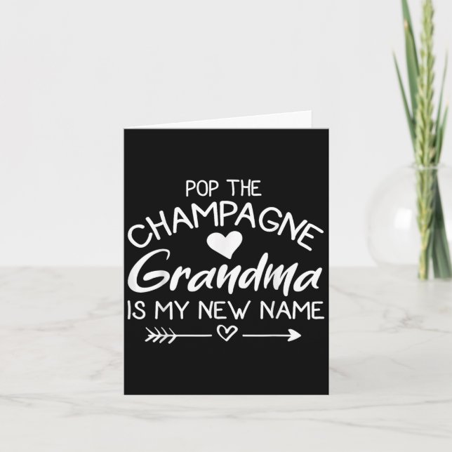 Carte P The Champagne Grandma Is My New Name  (Devant)