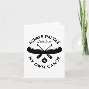 Carte Pagayer toujours mon propre canot