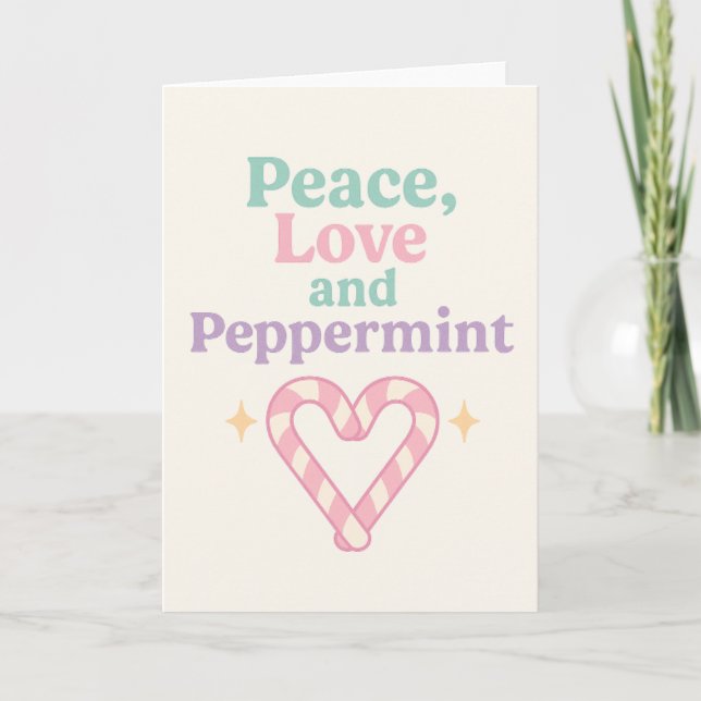 Carte Paix, Amour et Menthe Poivrée (Devant)