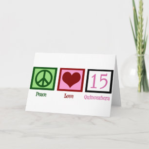 Carte Paix Amour Quinceañera
