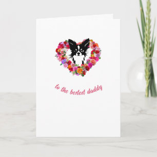 Carte Papa chihuahua gâté roses cœur Fête des Pères