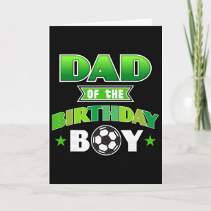 Carte Papa de l'enfant qui fête son anniversaire Footbal