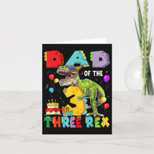 Carte Papa Des Trois Rex 3e Anniversaire Dinosaur T-r