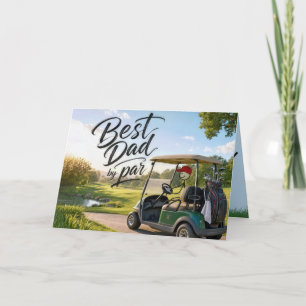 Carte Papa en bonhomme allumette golfeur dans un chariot
