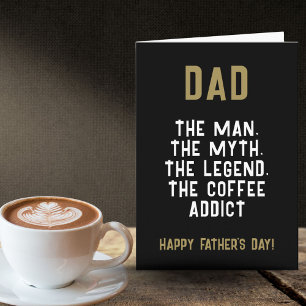 Carte Papa Homme Mythe Légende Café Addict Drôle