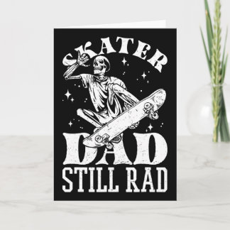 Carte Papa skateur toujours radical squelette skate Fête