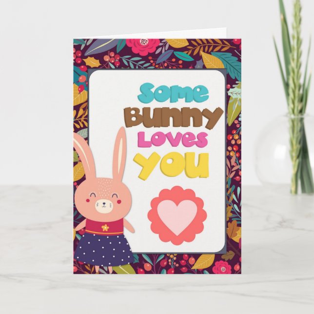 Carte Pâques Mignonne Un Lapin T'Aime (Devant)
