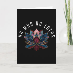 Carte Pas de boue, pas de fleur de lotus Zen Bouddhisme