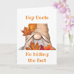 CARTE *PAS DE CACHAGE* C'EST VOTRE ONCLE D'ANNIVERSAIRE