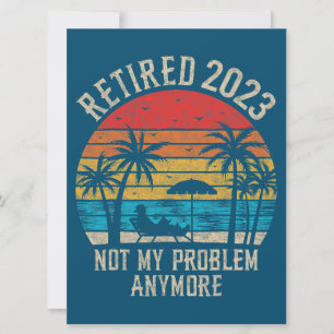 Carte Pas Mon Problème Plus Drôle Retraite Vintage
