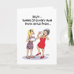 Carte Pas un Vieux Fogie 50e anniversaire