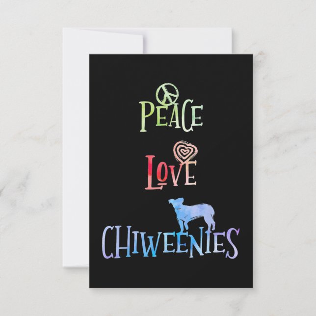 Carte Peace Love Chiweenies (Devant)