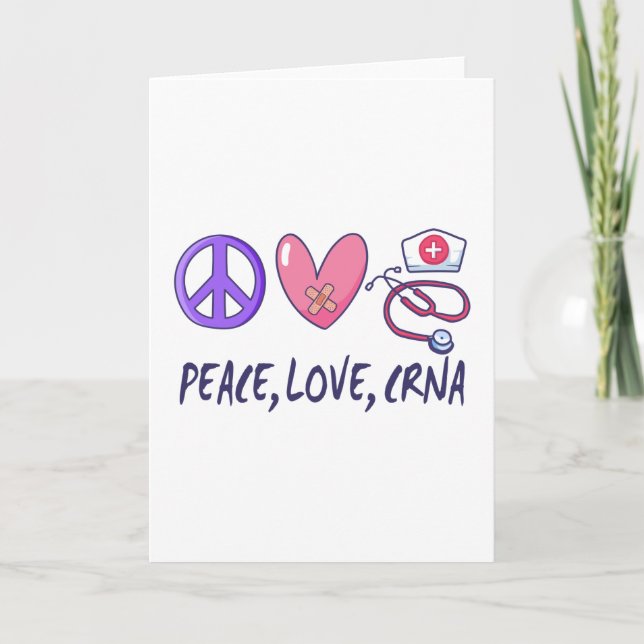Carte Peace Love CRNA Nurse (Devant)