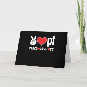 Carte Peace Love PT physiothérapeute