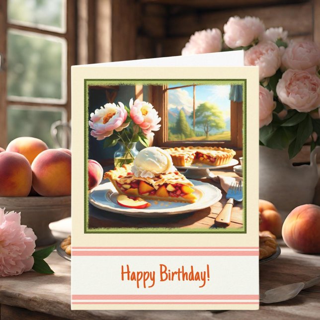 Carte Peach And Apple Pie Dessert Joyeux Anniversaire (Rustic Delight: Peach and Apple Pie Dessert Birthday Card Symphony.)